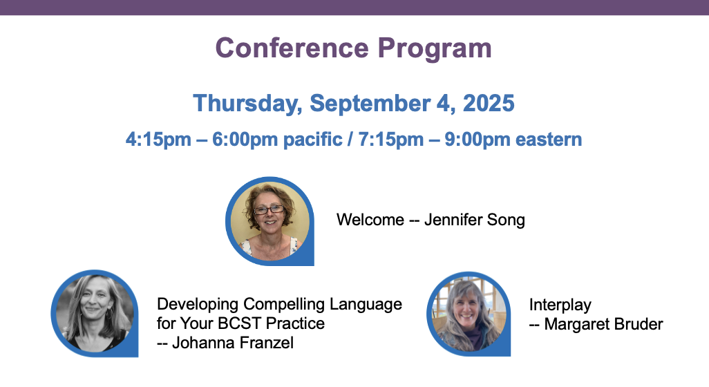 image listing opening night activities: Starting at 4:15pm pacific and 7:15pm eastern. Welcome with Jennifer Song, What is craniosacral therapy? with Johanna Franzel, Interplay with Margaret Bruder